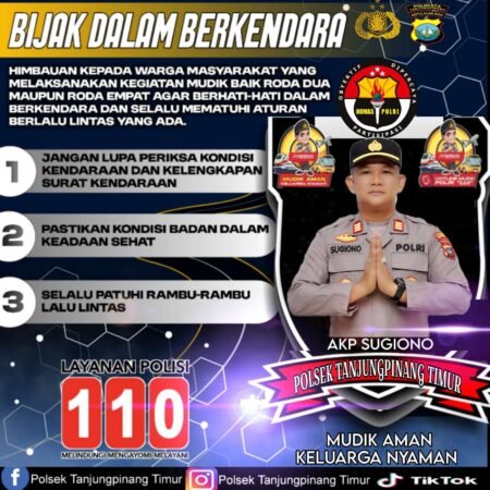 Spanduk himbauan Polsek Tanjungpinang Timur Berikan Himbauan Layanan 110 Bagi  Mudik Aman Keluarga Nyaman