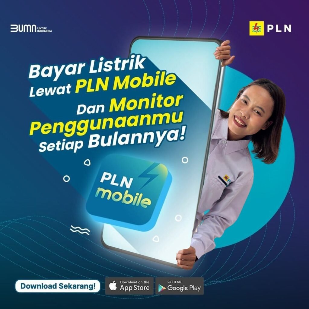 Beli Token dan Bayar Listrik Semakin Mudah Melalui PLN Mobile