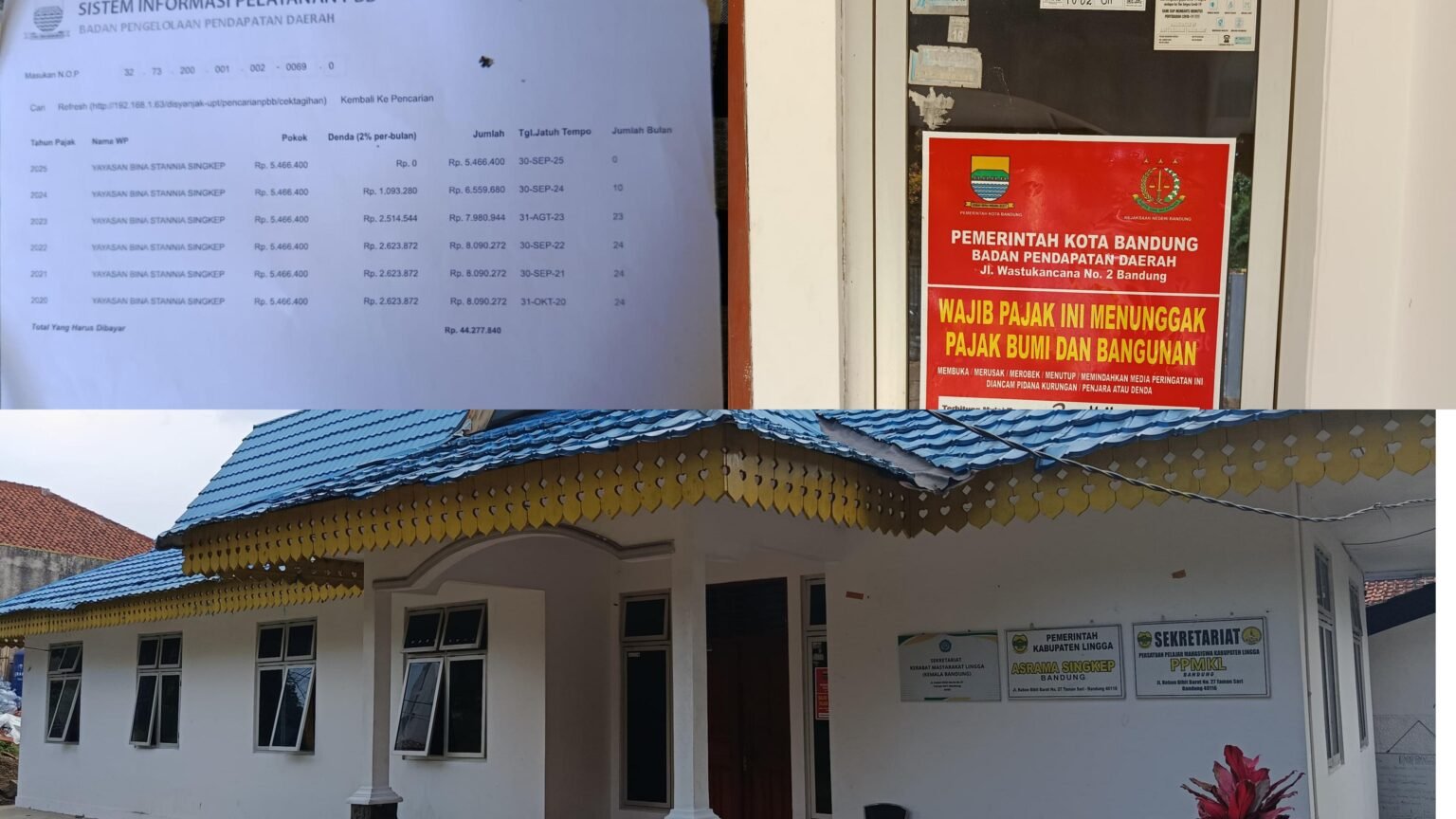 rumah atas nama yayasan Bina Stania Singkep yang ada di Kita Bandung saat ini menunggak PBB selama lima tahun///