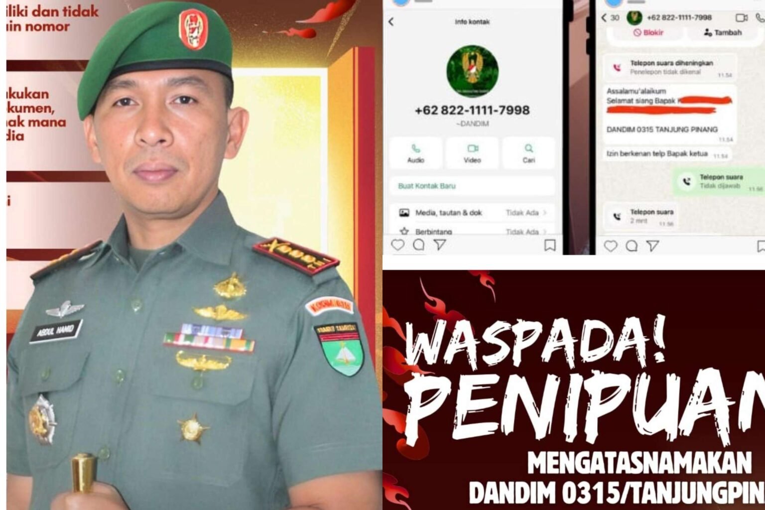 Himbauan Dandim 0315/Tanjungpinang, Kolonel Inf Abdul Hamid, S.I.P., adanya penipuan mengatasnamakan dirinya