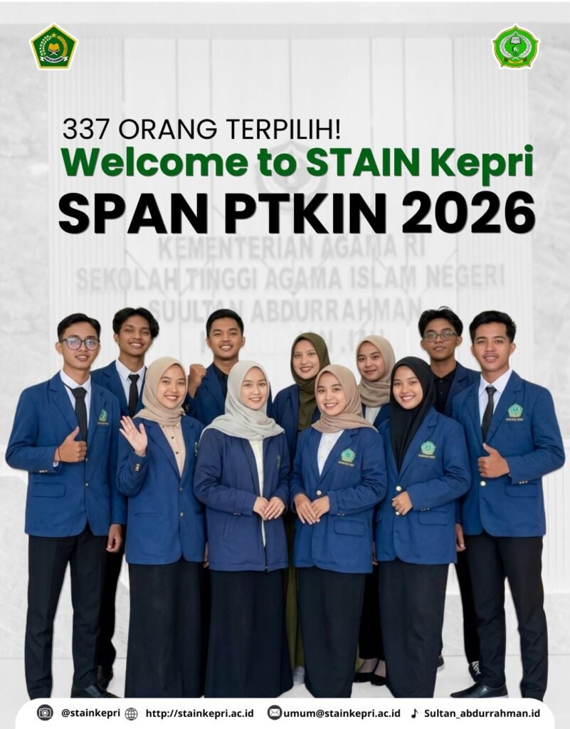 337 Calon Mahasiswa Terpilih Jalur SPAN-PTKIN 2026 di STAIN Kepri