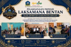DPMPTSP Bintan Luncurkan LAKSAMANA BENTAN