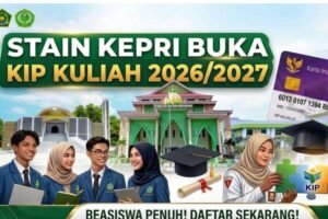 STAIN Kepri Buka rekrutmen KIP kuliah 2026, perluas akses Pendidikan Tinggi bagi mahasiswa kurang mampu